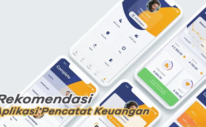 Jangan Sampai Boncos! 5 Aplikasi Catatan Keuangan Terbaik buat Lo yang Suka Lupa Pengeluaran Bulanan